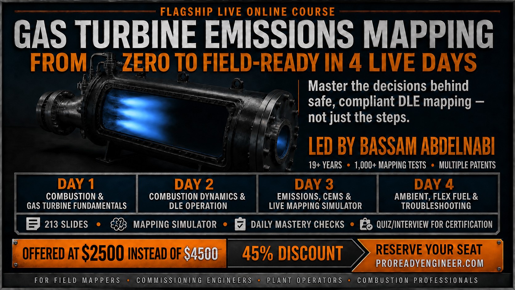 Gas Turbine Emissions Mapping, flagship live online course, four live days covering combustion fundamentals, dynamics and DLE operation, emissions and mapping on a simulator, then ambient, flex fuel and troubleshooting.